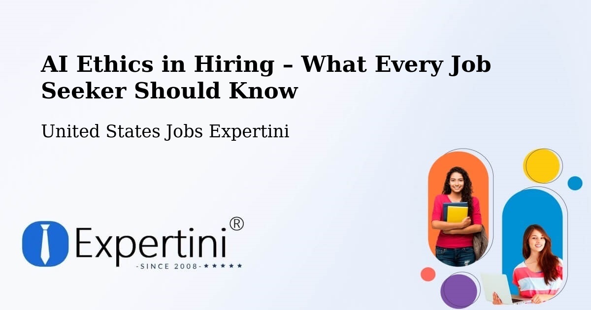 AI Ethics in Recruitment & Hiring – Burt - Burt, United States Jobs Expertini