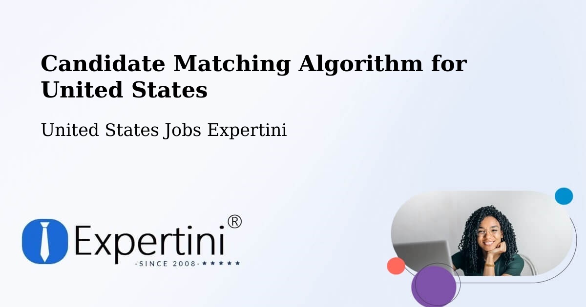 Candidate Matching Algorithm Overview – Burt - United States Jobs Expertini
